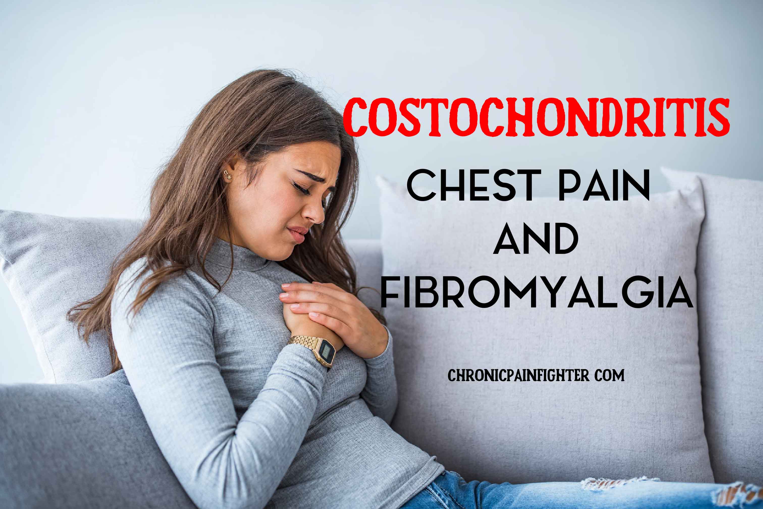 Costochondritis: Chest pain and fibromyalgia