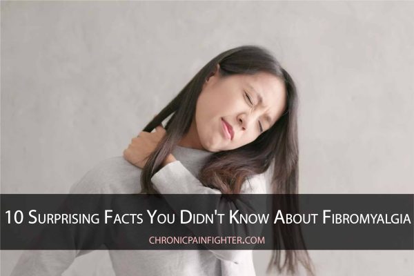 10 Surprising Facts You Didn’t Know About Fibromyalgia