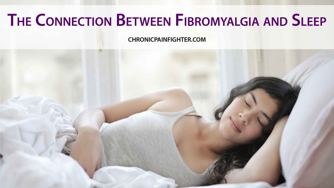 The Connection Between Fibromyalgia and Sleep