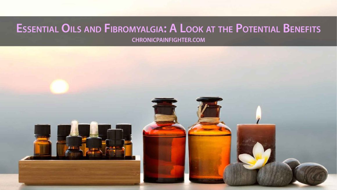 Essential Oils and Fibromyalgia: A Look at the Potential Benefits