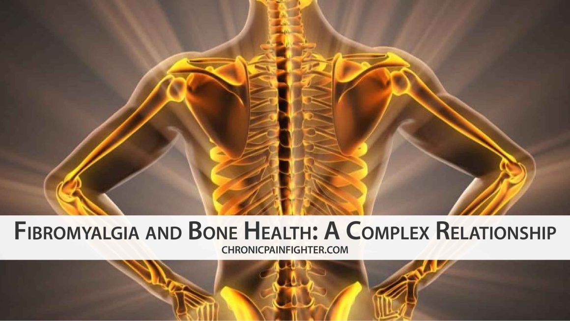Fibromyalgia and Bone Health: A Complex Relationship