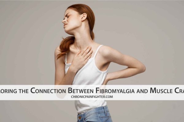 Exploring the Connection Between Fibromyalgia and Muscle Cramps