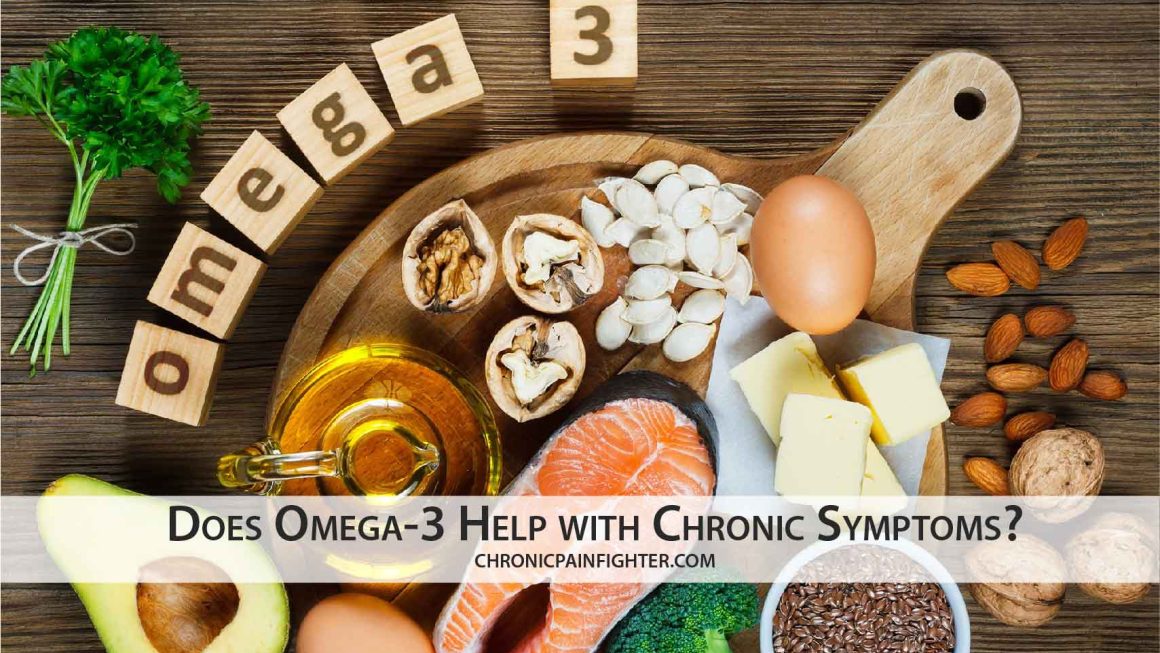 Does Omega-3 Help with Chronic Symptoms?